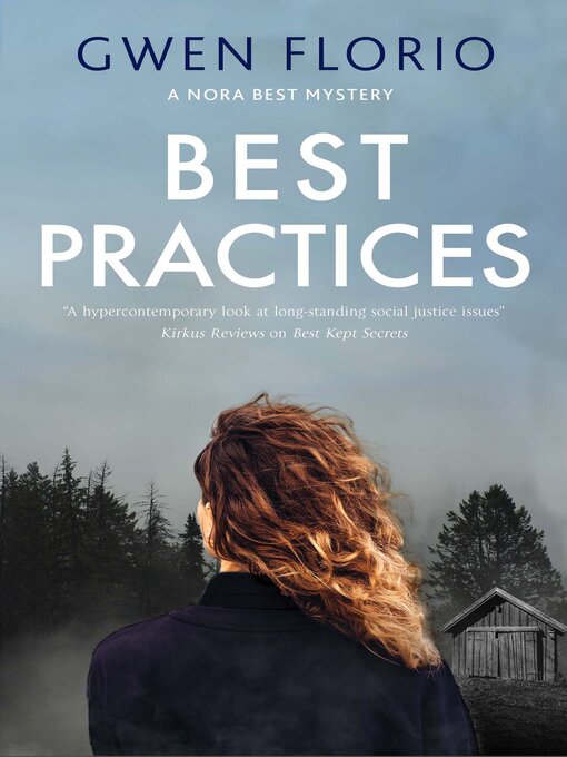 Title details for Best Practices by Gwen Florio - Available